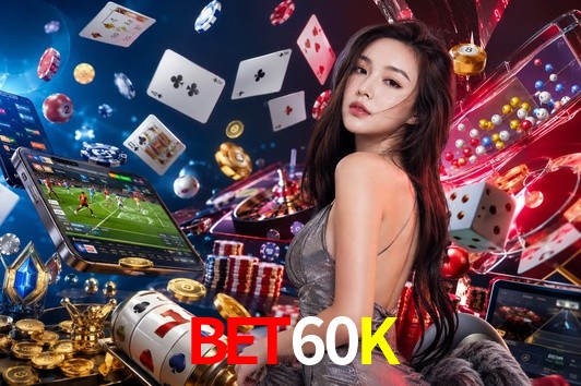 Slot Games BET60K